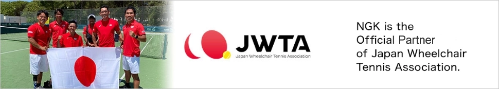 NGK is the Official Partner of Japan Wheelchair Tennis Association.